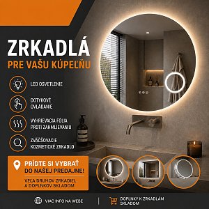 ZRKADLÁ PRE MODERNÚ KÚPEĽŇU